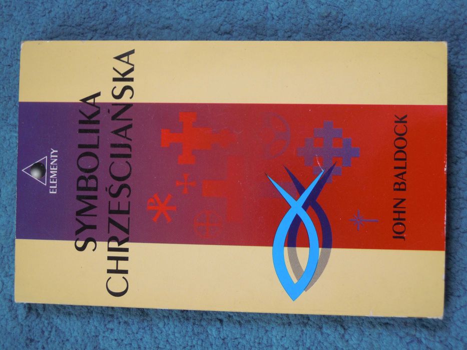 "Symbolika chrześcijańska" John Baldock