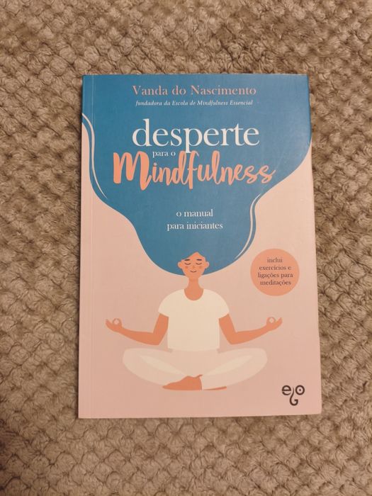 Livro Desperte para o Mindfulness