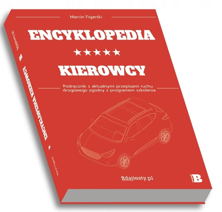 Encyklopedia Kierowcy Kat. B Podręcznik + Testy Online 2025!
