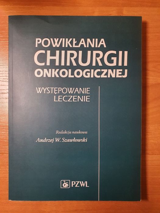 Powikłania chirurgii onkologicznej Szawłowski