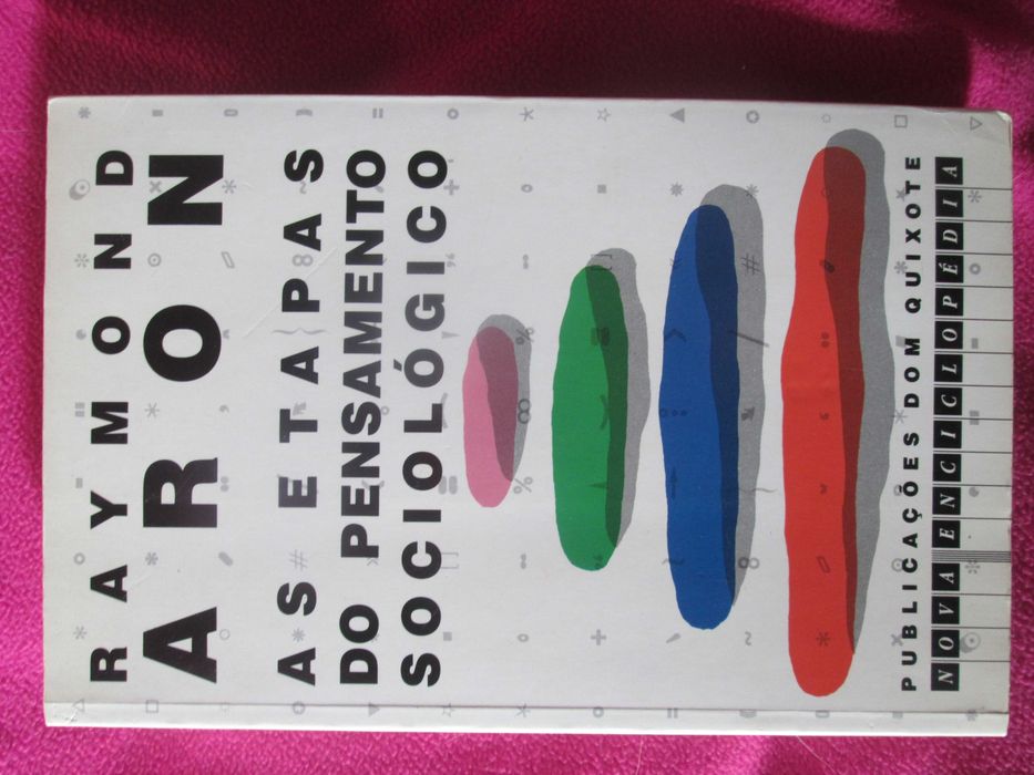 As Etapas do Pensamento Sociológico, de Raymond Aron