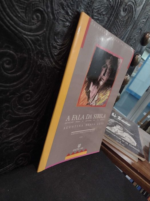 A Fala da Sibila - Agustina Bessa Luís