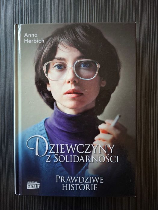 Super Książka! Dziewczyny z solidarności (aut. Anna Herbich)