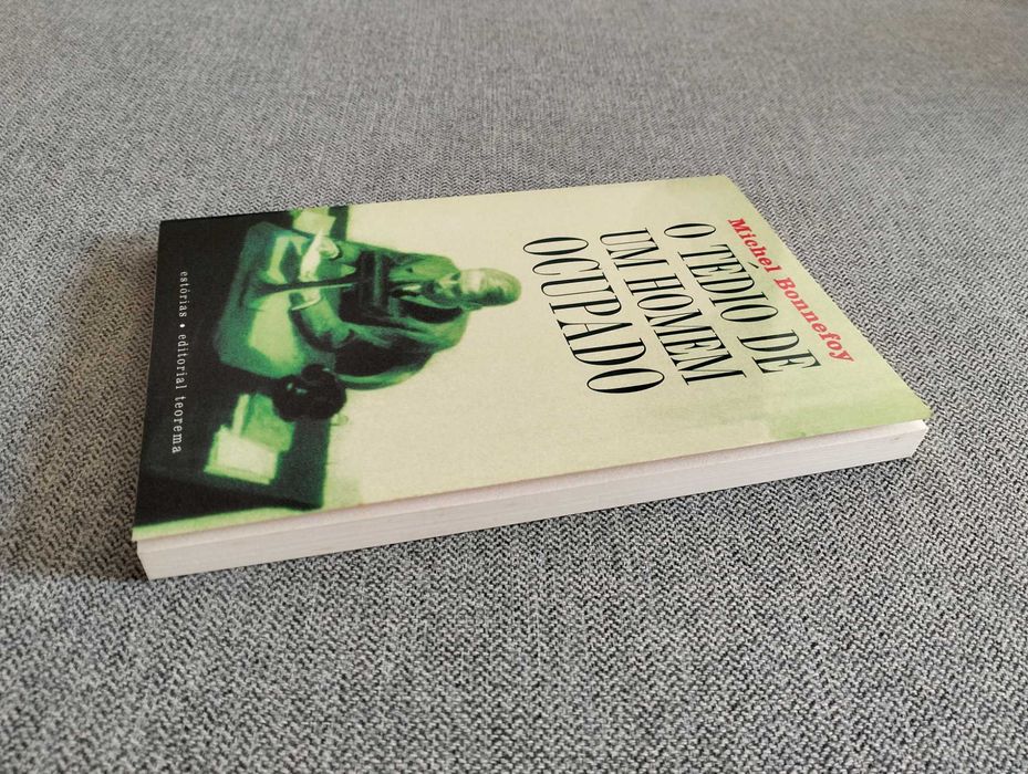 Livro "O tédio de um homem ocupado" de Michel Bonnefoy