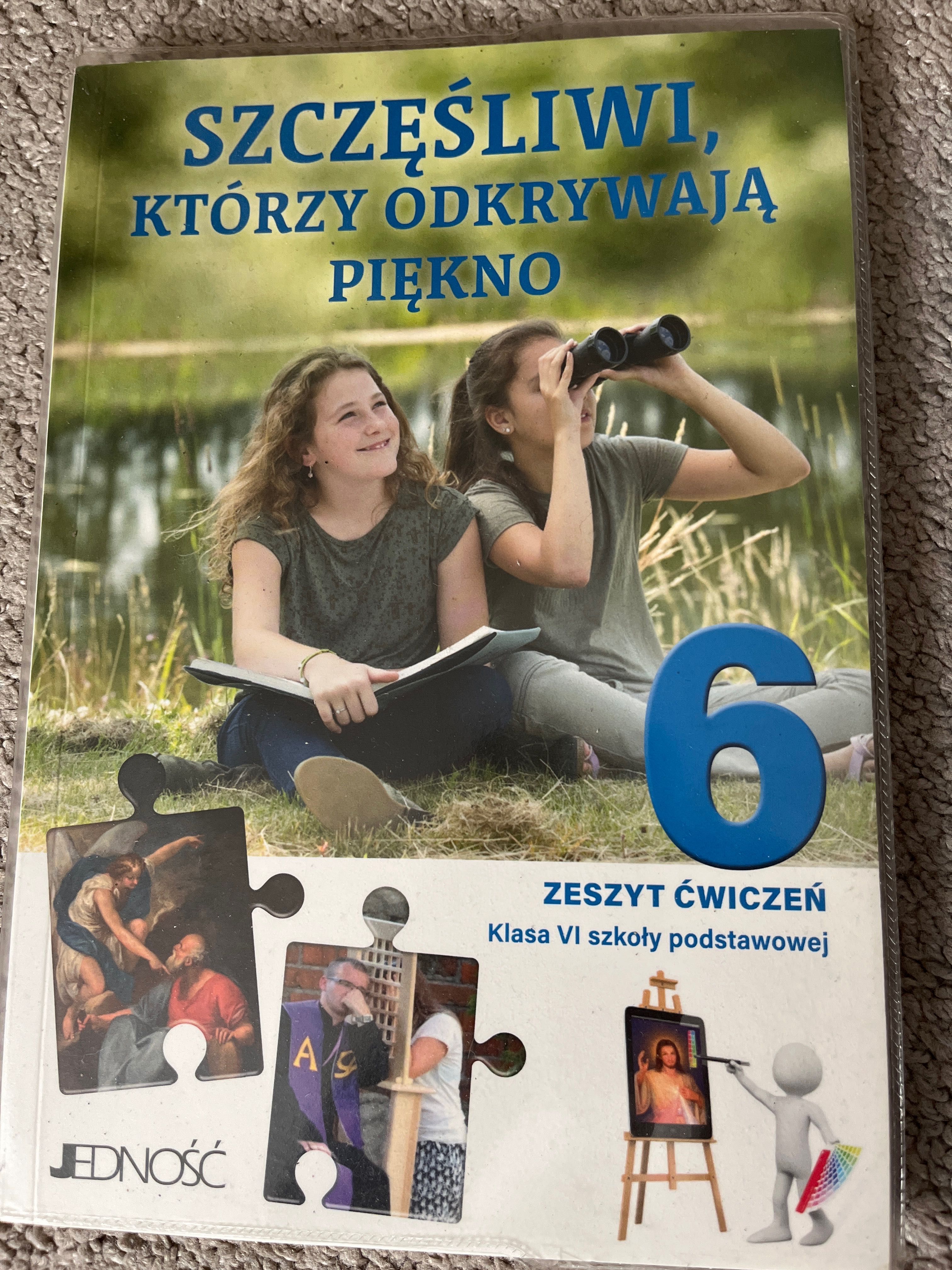 ćwiczenia Do Religii Klasa 6 Zeszyt ćwiczeń do religii klasa 6 Szczęśliwi, którzy odkrywają piekno