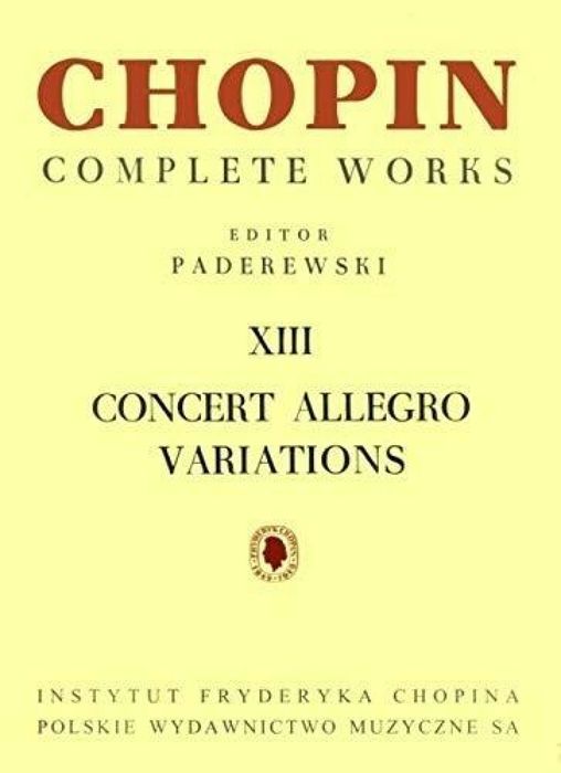 Chopin Complete Works XIII Concert Allegro.