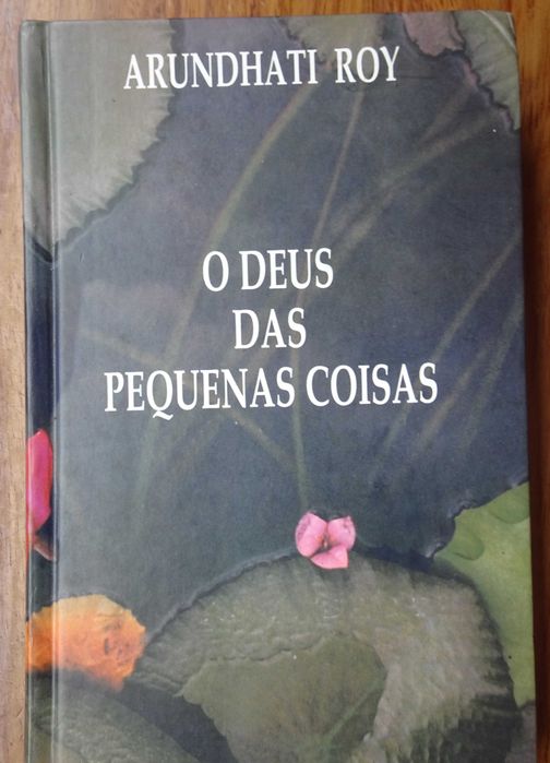 O Deus das Pequenas Coisas de Arundhati Roy