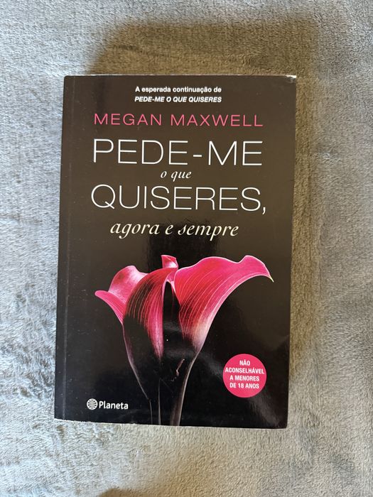 Pede-me o que Quiseres, Agora e Sempre – Megan Maxwell