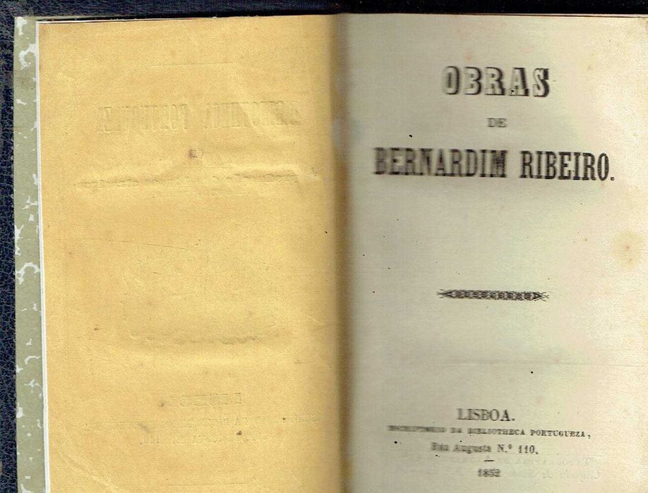 17497   Obras de Bernardim Ribeiro   Escriptório da Bibliotheca Portuguesa. Lisboa 1852