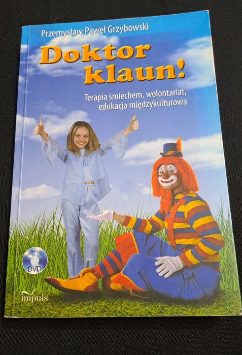 Grzybowski - Doktor klaun!