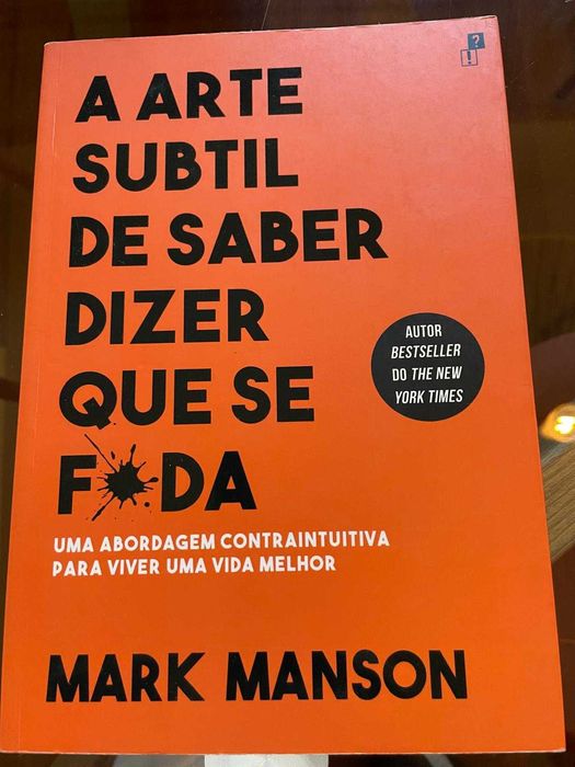 A arte subtil de dizer - Mark Manson