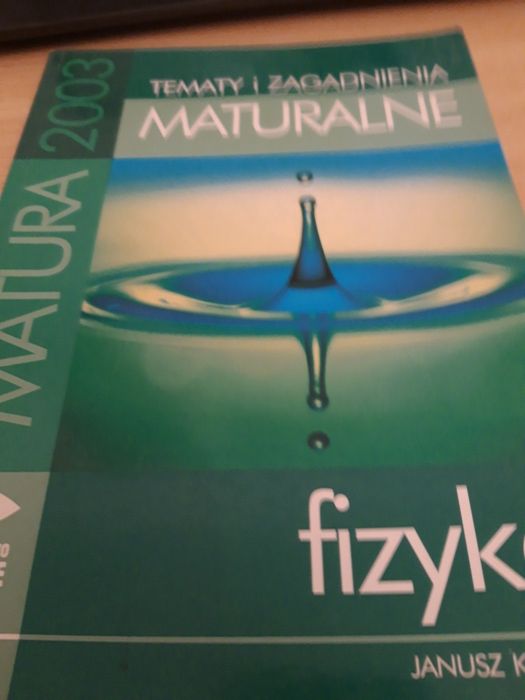 Fizyka tematy i zagadnienia maturalne.