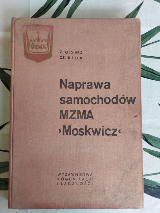 Naprawa samochodów MZMA Moskwicz