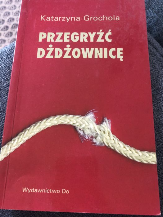 Przegryzc dzdzownice katarzyna grochola