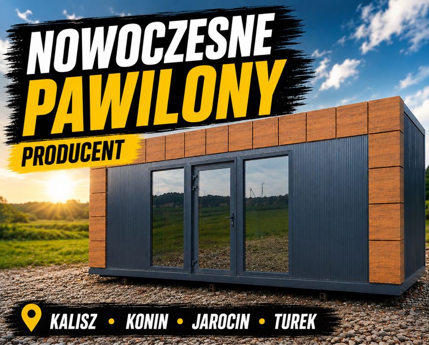 => NOWOCZESNE pawilony / kontenery biurowe- PRODUCENT