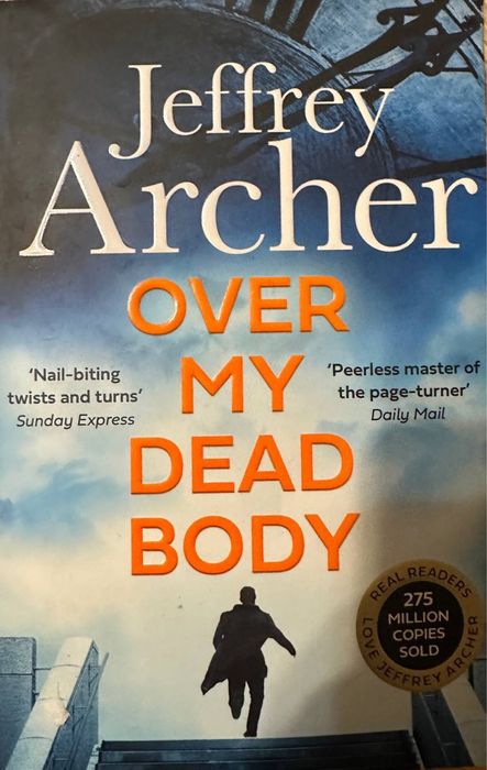 JEFFREY ARCHER Over My Dead Body книга