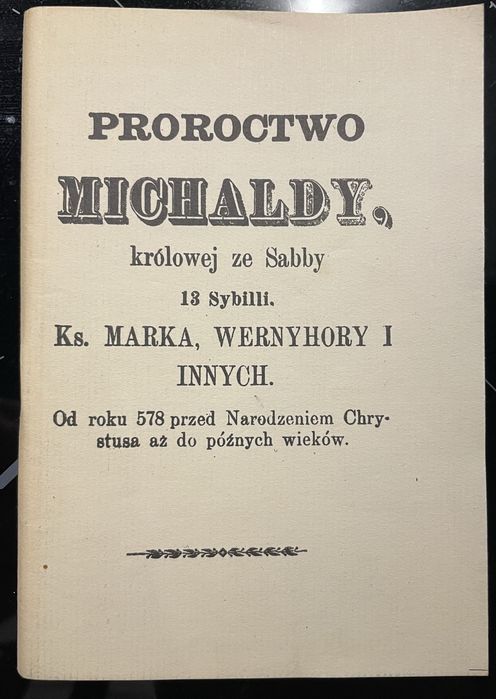 Proroctwo Michaldy królowej ze Saby 13 sybilii, ks. Marka, wernyhory