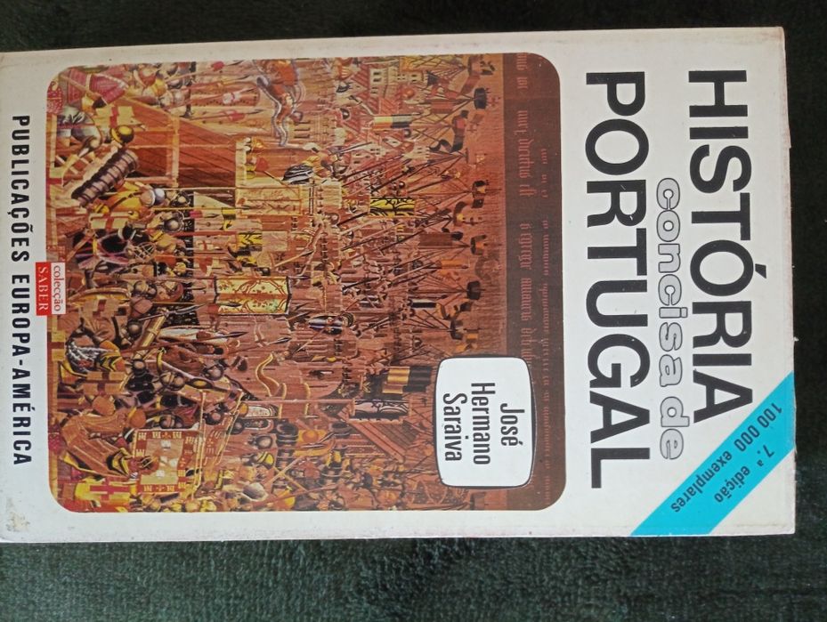 História Concisa de Portugal, José Hermano Saraiva.  1981,