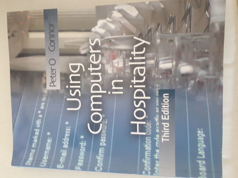 Using Computers in Hospitality - 3rd edition - Peter O'connor