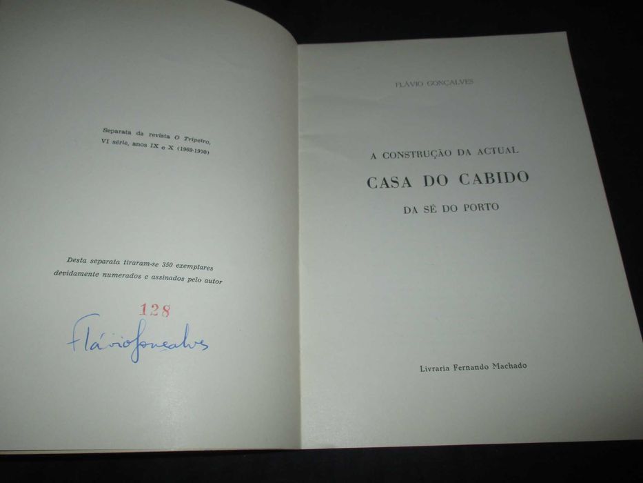 Livro Construção da actual Casa do Cabido Tiragem Especial Autografada