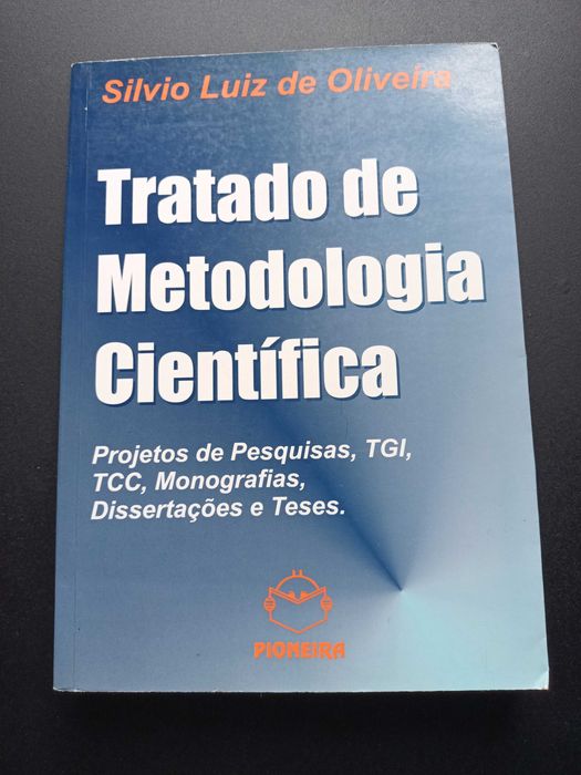"Tratado de Metodologia Científica" por Silvio Luiz de Oliveira
