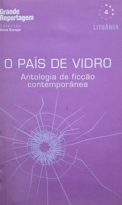 Livro O País de Vidro | Saulius Saltenis