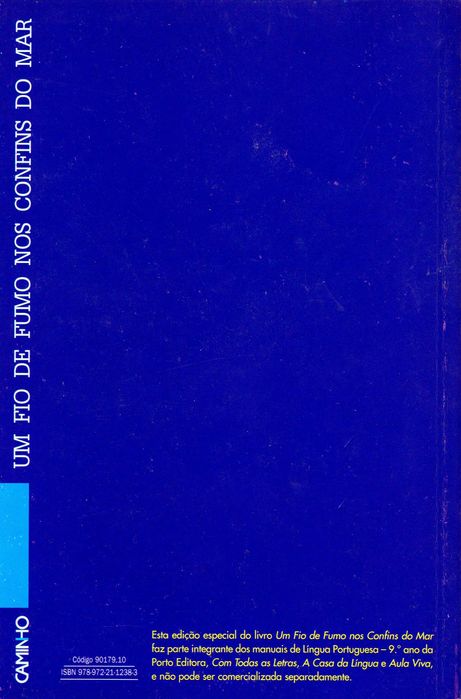 "Um fio de fumo nos confins do mar" - Alice Vieira