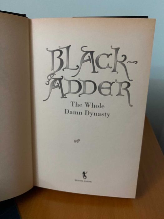 Black Adder - The Whole Damn Dynasty - R. Curtis, B. Elton e outros