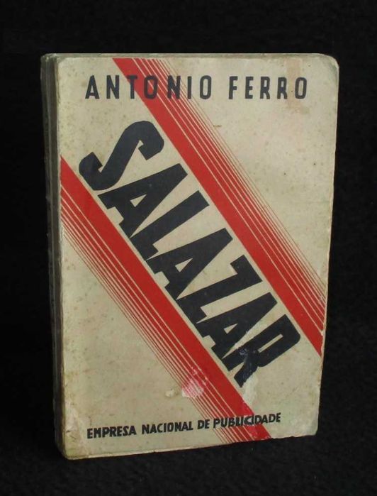 Livro Salazar o homem e a sua obra António Ferro 1ª edição 1933