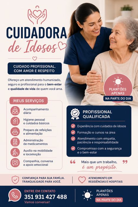 Cuidamos de Quem Você Ama e Também do Seu Lar!