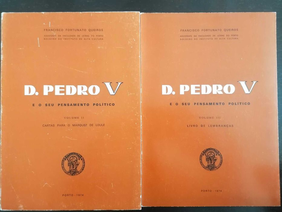 D. Pedro V e o seu pensamento político // Francisco Fortunato Queirós
