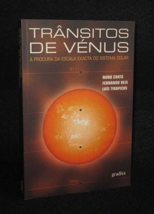 Livro Trânsitos de Vénus Nuno Crato Fernando Reis Luís Tirapicos