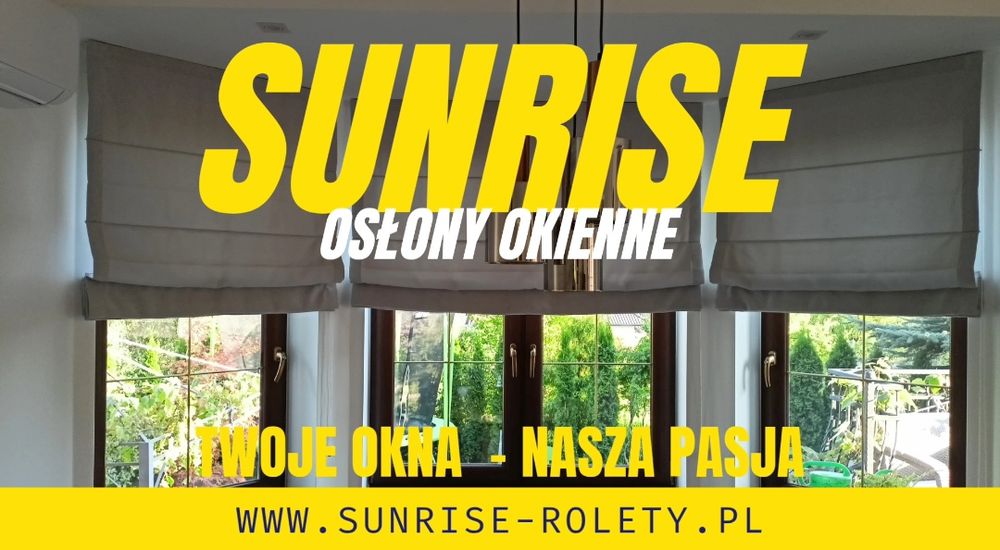 Rolety, Plisy, Żaluzje, Moskitiery-krótkie terminy,konkurencyjne ceny