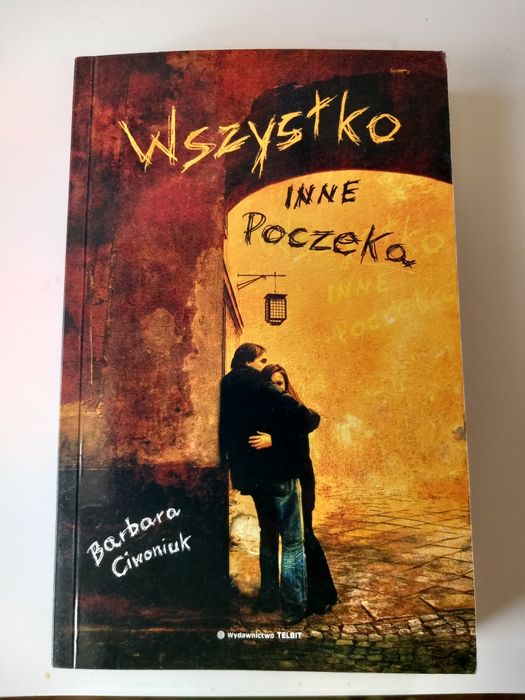 Wszystko inne poczeka B. Ciwoniuk