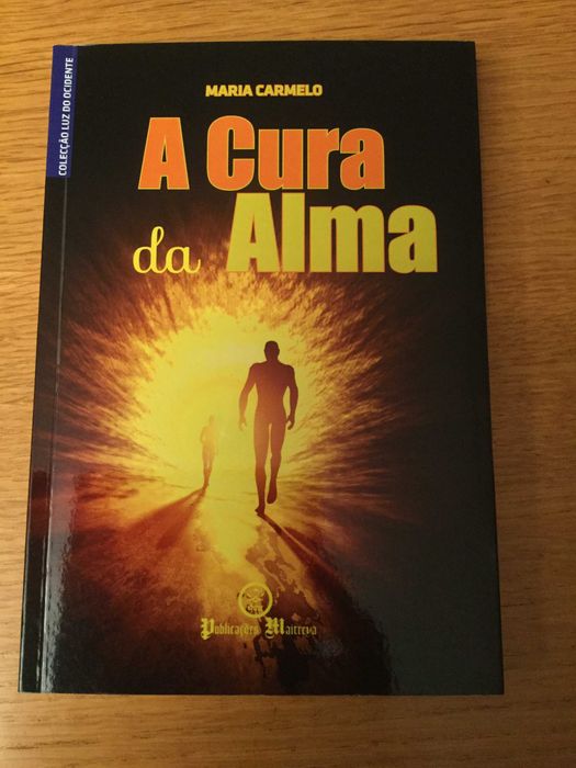 A cura da alma        Maria Carmelo