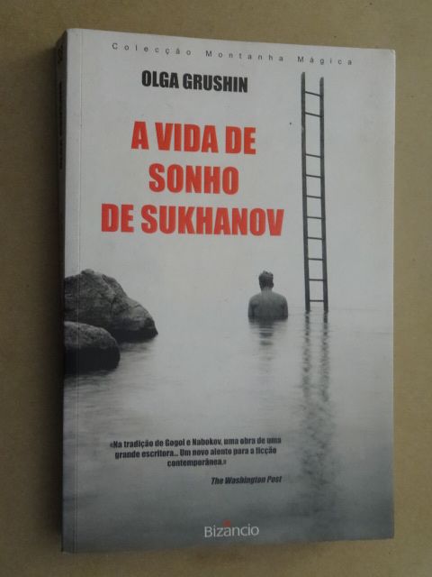 A Vida de Sonho de Sukhanov de Olga Grushin - 1ª Edição