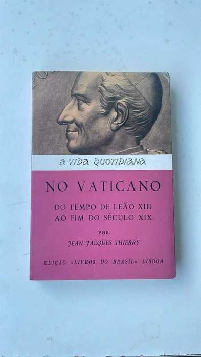 A Vida Quotidiana no Vaticano no Tempo de Leão XIII