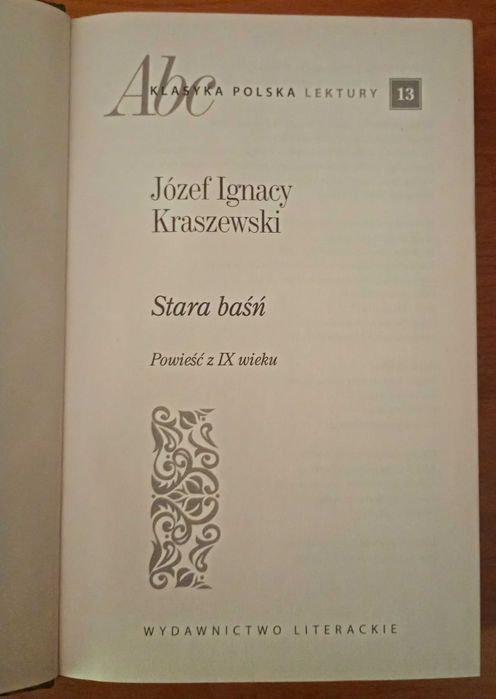 Stara Baśń - Józef Ignacy Kraszewski - IDEAŁ