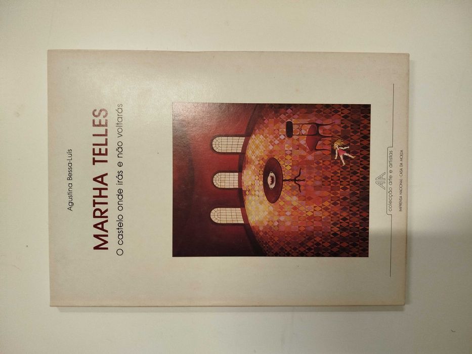 Martha Telles - Agustina Bessa-Luís