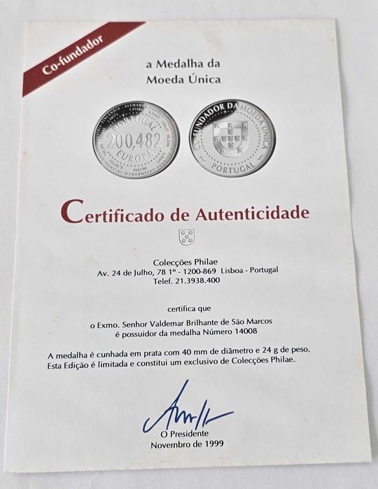 Medalha co fundadora da moeda única