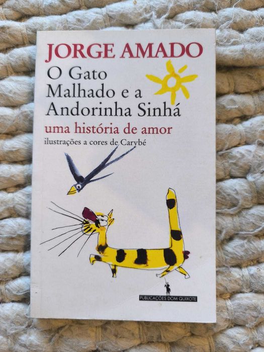 Livro "O Gato Malhado e a Andorinha Sinhá" de Jorge Amado
