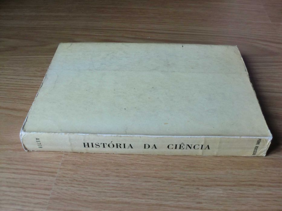 História da Ciência
de Pierre Rousseau