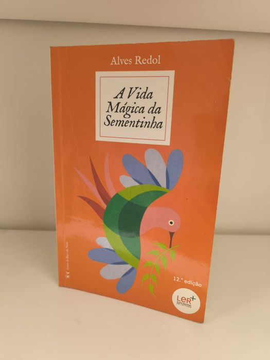 Livro "A Vida Mágica da Sementinha" de Alves Redol