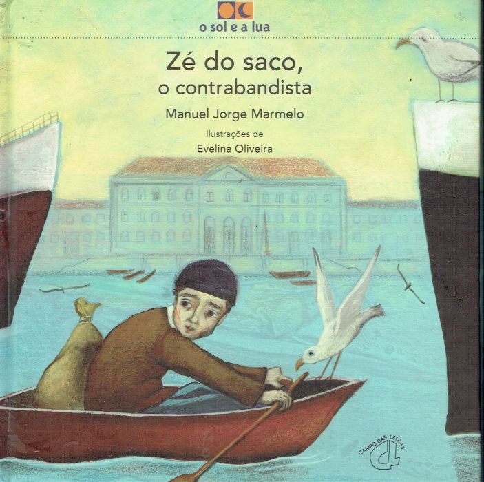 636 Zé do Saco, the Smuggler by Manuel Jorge Marmelo;