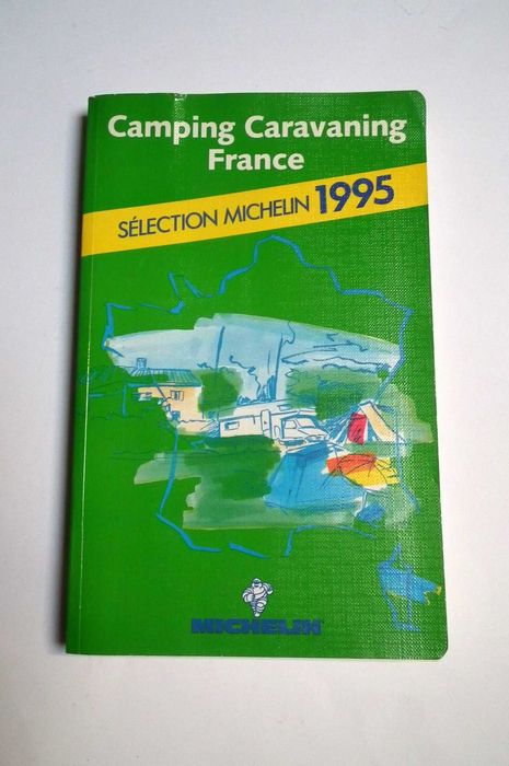 Guia Michelin de Campismo e Caravanismo em França, 1995. Envio grátis.