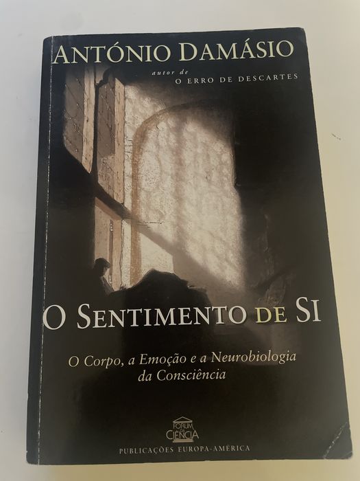 O Sentimento de si, de António Damásio