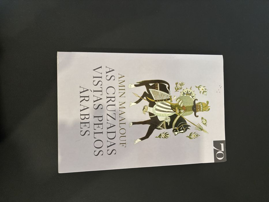 Livro As Cruzadas Vistas pelos Arabes de Amin Maalouf