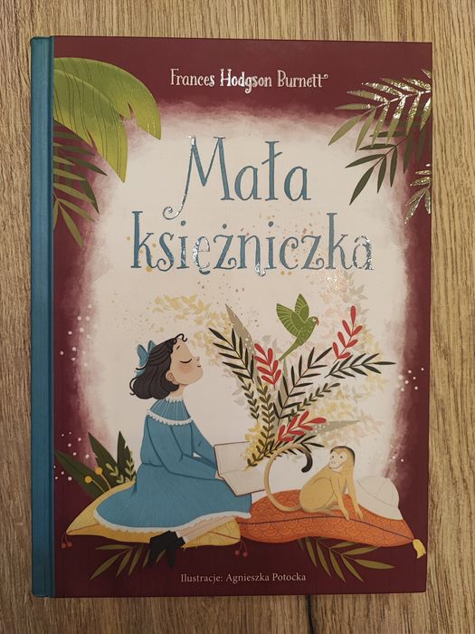 Książka Mała księżniczka Frances Hodgson Burnett

Frances Hodgson Burn