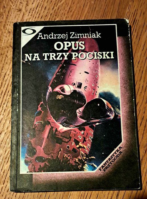 Andrzej Ziemniak. "Opus na trzy pociski".