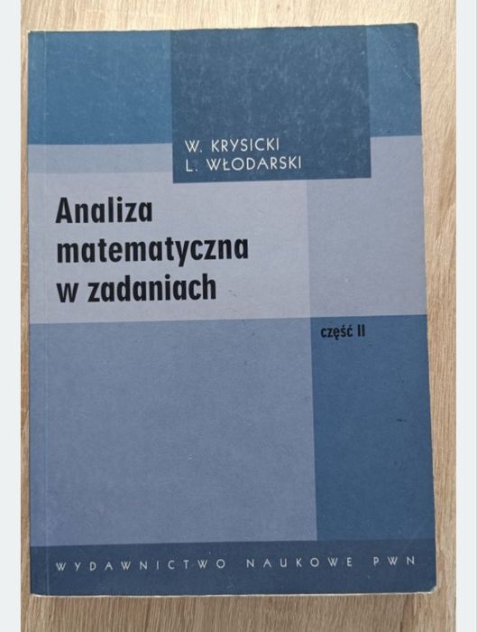 Analiza matematycza cz 1 i 2. Krysicki Włodarski